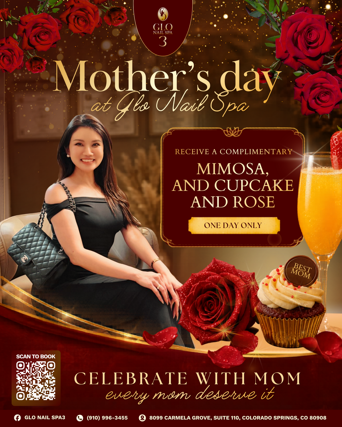 Mother's Day at Glo Nail Spa 3 — receive a complimentary mimosa, cupcake and rose. One day only. Celebrate with mom, every mom deserves it.